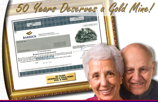 Barrick Gold stock with 50th anniversary couple with text that says 50 years deserves a gold mine